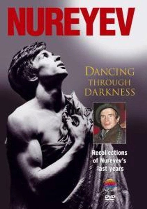 Movie poster for Nureyev: Dancing Through Darkness (1997)