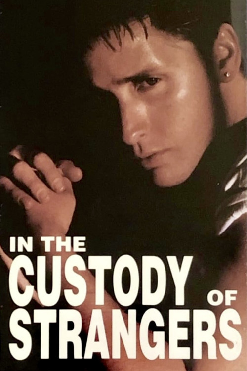 Movie poster for In the Custody of Strangers (1982)