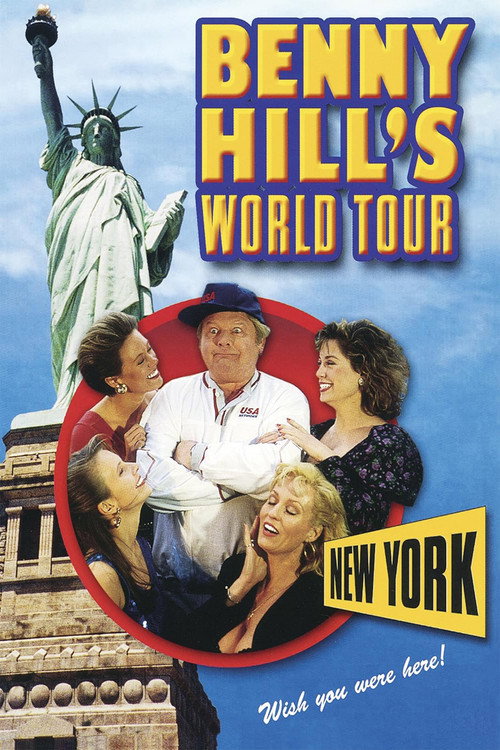Movie poster for Benny Hill's World Tour: New York! (1991)