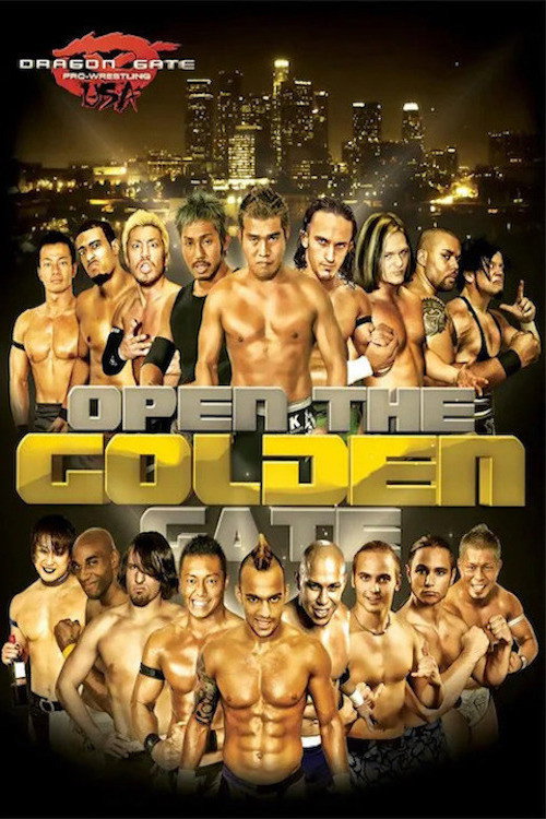 Movie poster for Dragon Gate USA Open The Golden Gate (2012)