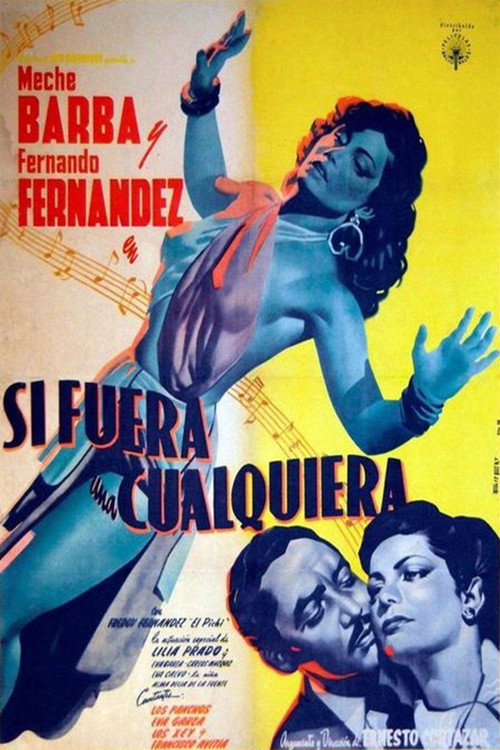 Movie poster for Si fuera una cualquiera (1950)