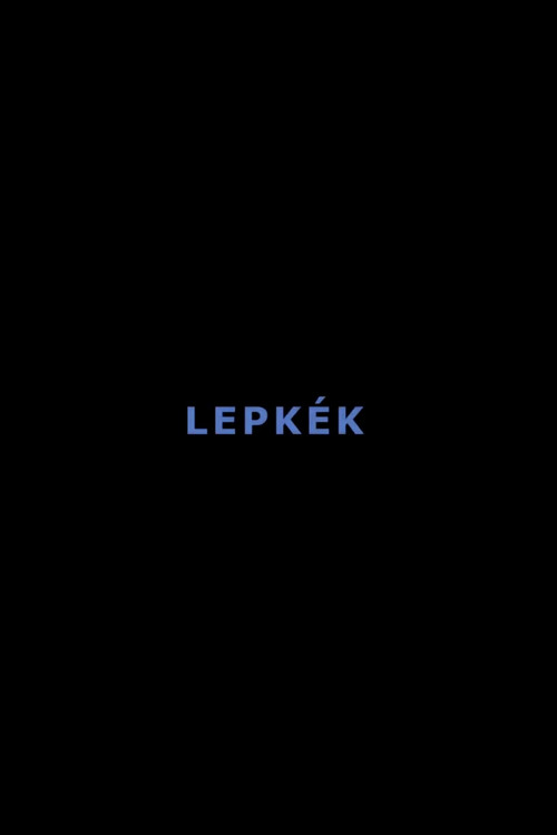 Movie poster for Lepkék