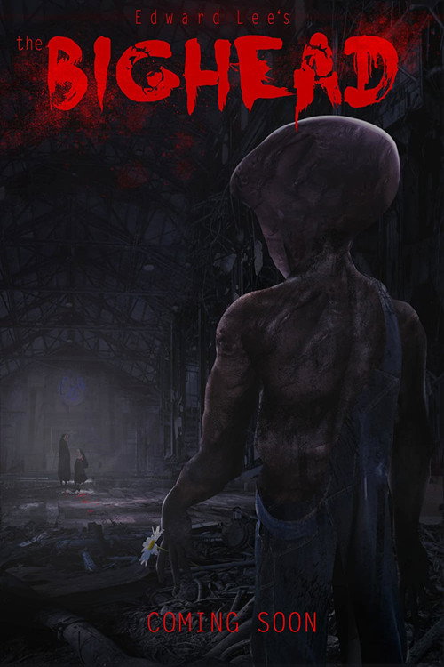 Movie poster for Edward Lee's the Bighead (2013)