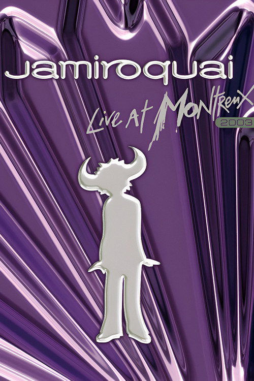 Movie poster for Jamiroquai: Live at Montreux 2003 (2003)