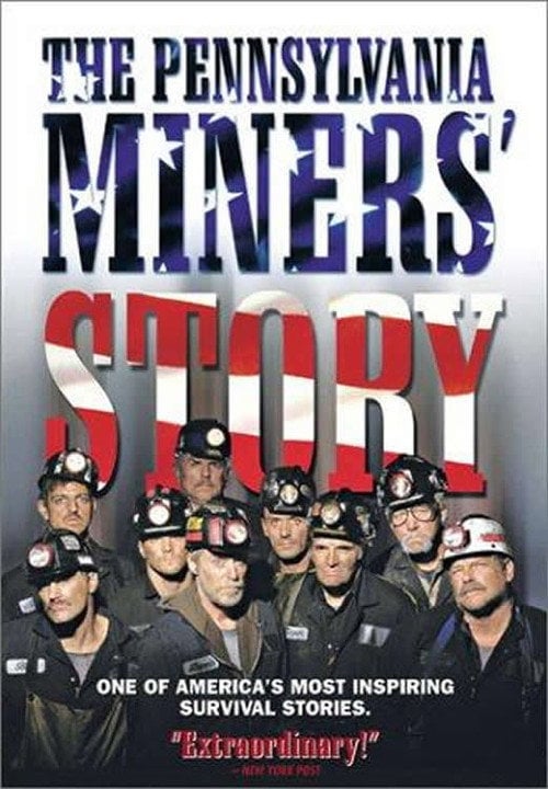 Movie poster for The Pennsylvania Miners' Story (2002)
