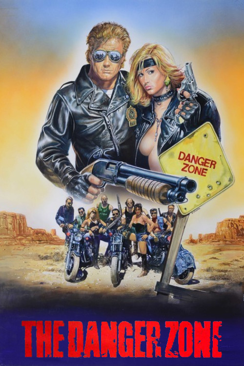 Movie poster for The Danger Zone (1987)