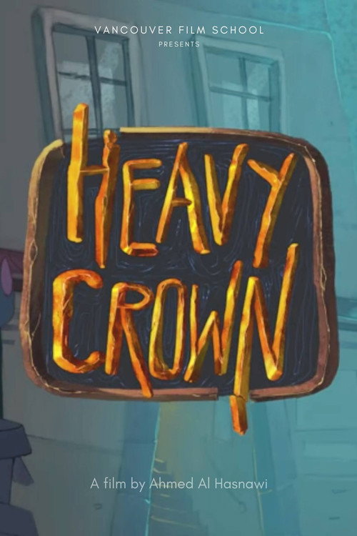 Movie poster for Heavy Crown (2015)