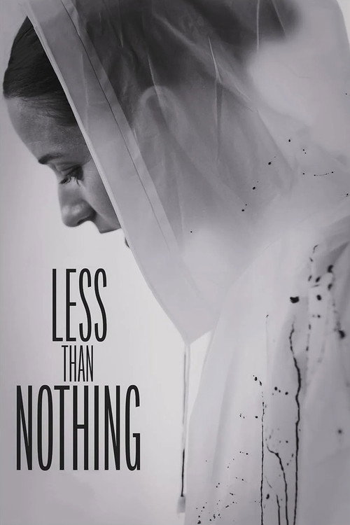 Movie poster for Less Than Nothing (2025)