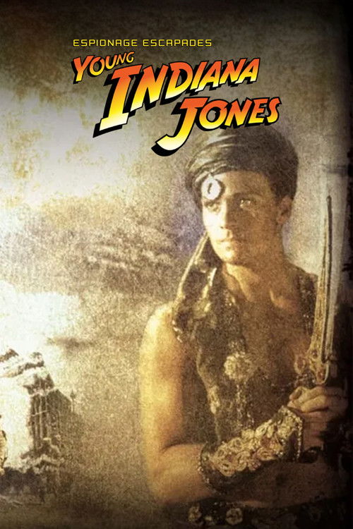 Movie poster for The Adventures of Young Indiana Jones: Espionage Escapades (2000)