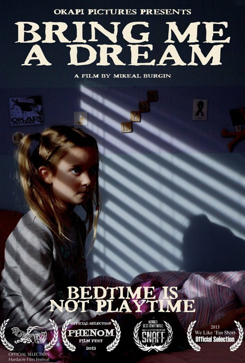 Movie poster for Bring Me a Dream (2013)
