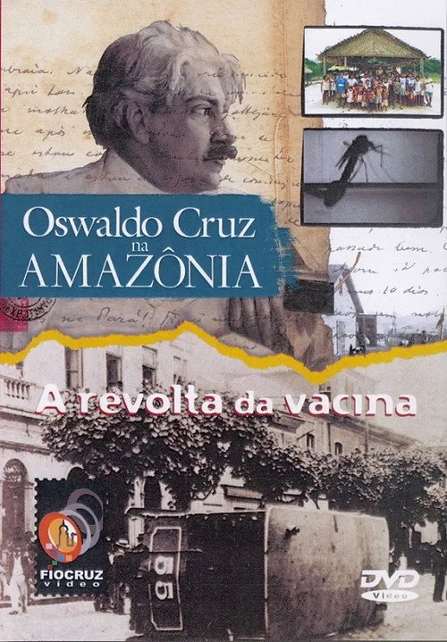 Movie poster for Oswaldo Cruz na Amazônia (2002)