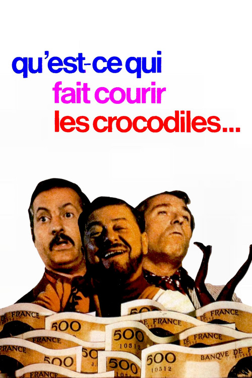 Movie poster for Qu'est-ce qui fait courir les crocodiles ? (1971)