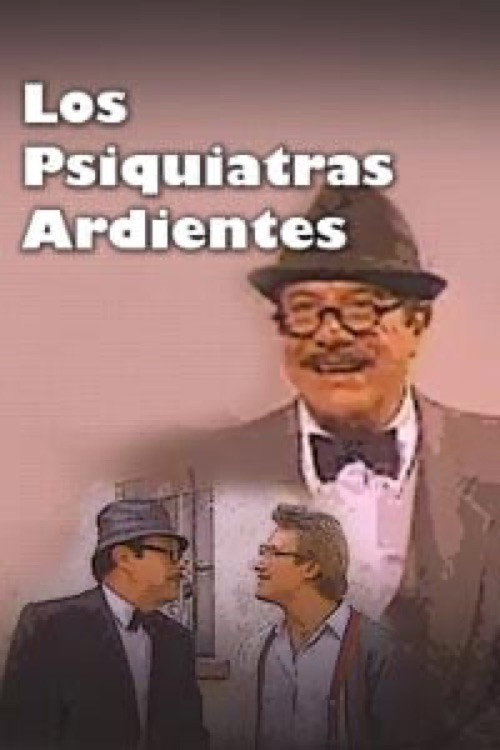 Movie poster for Los psiquiatras ardientes (1988)