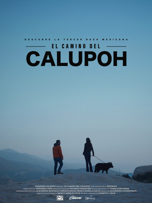 Movie poster for El Camino del Calupoh (2024)