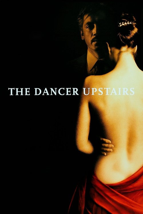 Movie poster for The Dancer Upstairs (2002)
