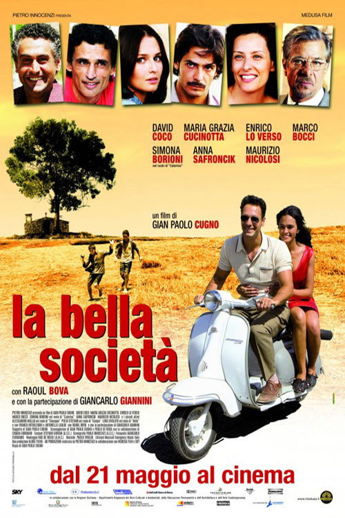 Movie poster for La bella società (2009)