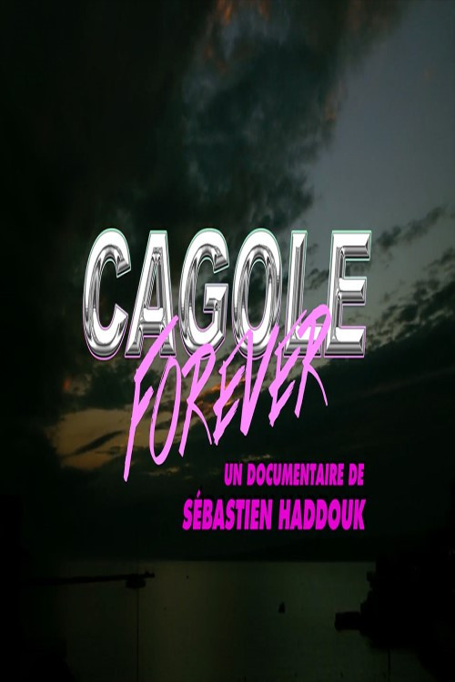 Movie poster for Cagole Forever (2017)