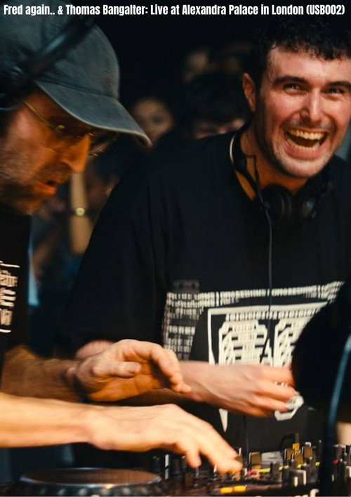 Movie poster for Fred again.. & Thomas Bangalter: Live at Alexandra Palace in London (USB002) (2026)