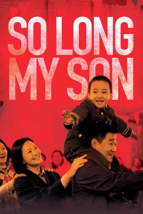 Movie poster for So Long, My Son (2019)