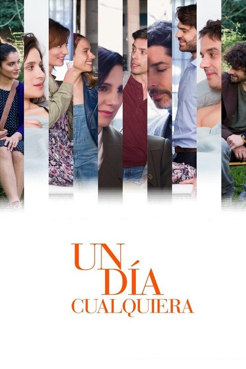 Movie poster for Un día cualquiera (2017)