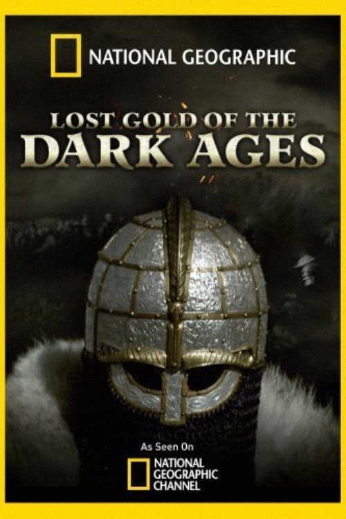 Movie poster for Lost Gold of the Dark Ages (2010)