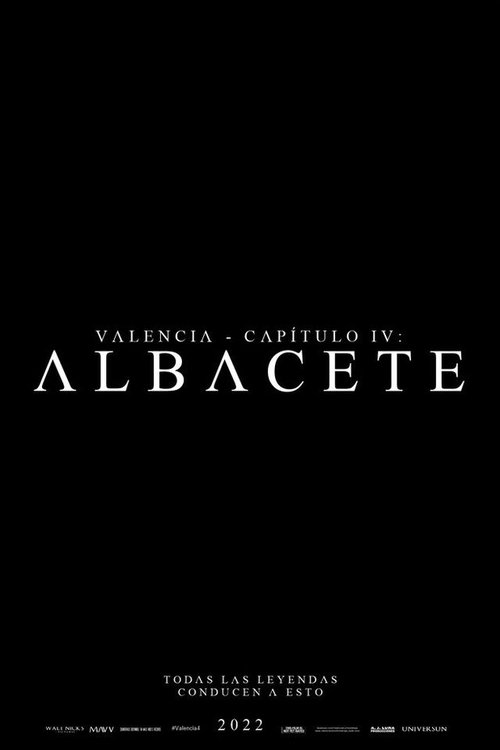 Valencia - Chapter IV: Albacete poster
