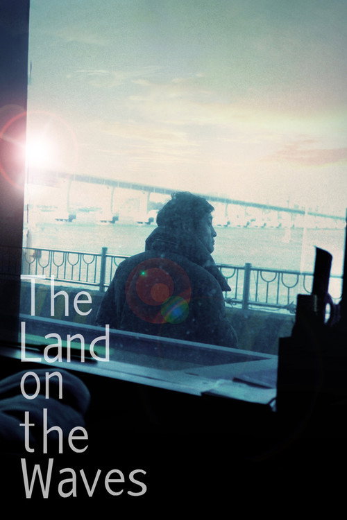 Movie poster for The Land on the Waves (2019)
