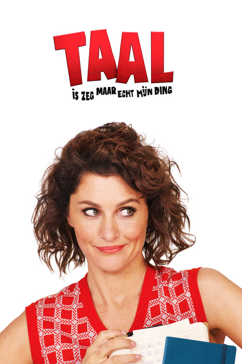 Movie poster for Taal is zeg maar echt mijn ding (2018)