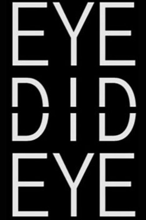 Movie poster for Eye Did Eye (2017)