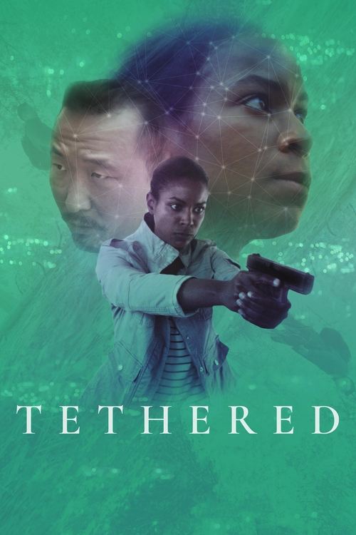 Movie poster for Tethered (2021)