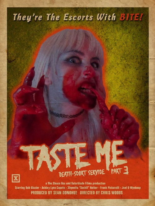 Movie poster for Taste Me: Death-Scort Service Part 3 (2018)