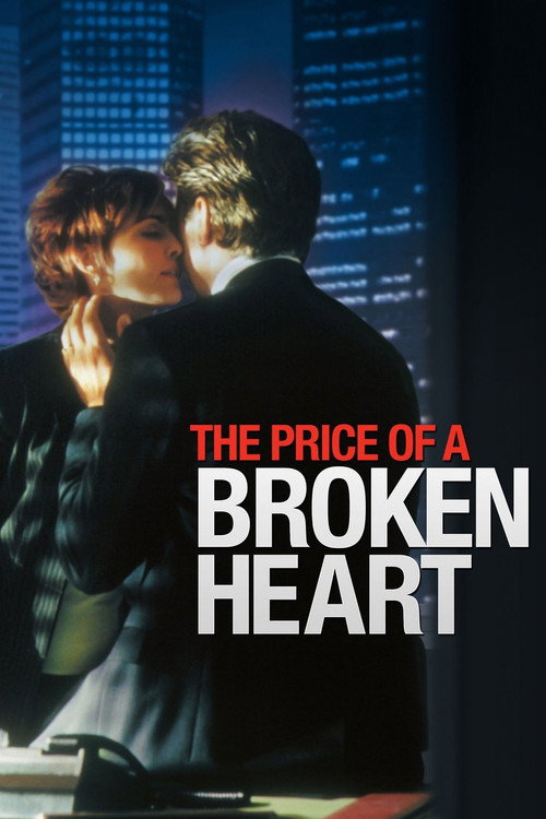 Movie poster for The Price of a Broken Heart (1999)