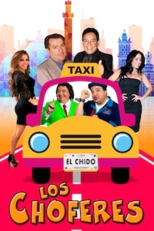 Movie poster for Los choferes (2017)
