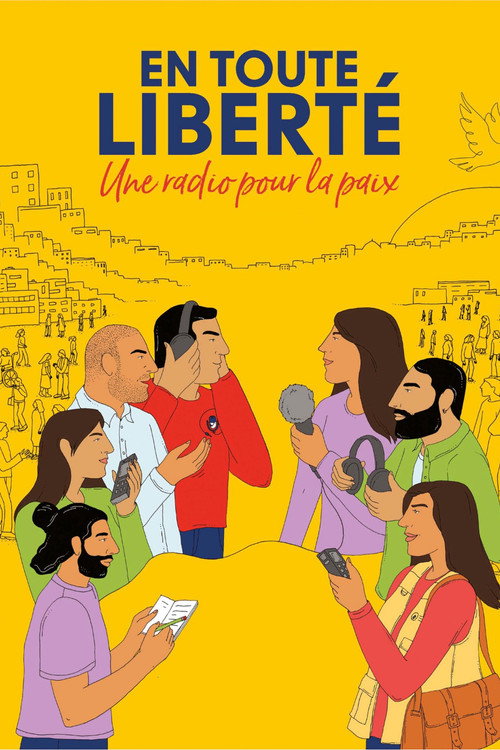 Movie poster for En toute liberté - Une radio pour la paix (2023)