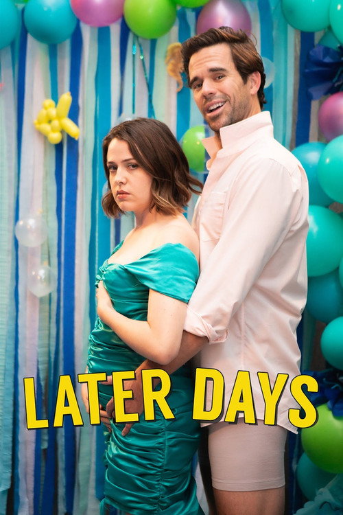 Movie poster for Later Days (2021)