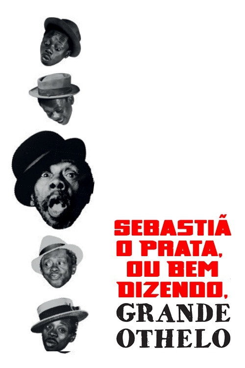 Movie poster for Sebastião Prata, ou Bem Dizendo, Grande Otelo (1971)