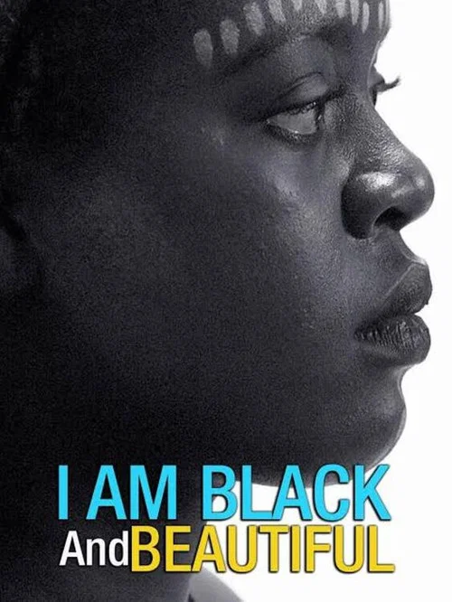 Movie poster for I Am Black and Beautiful (2018)