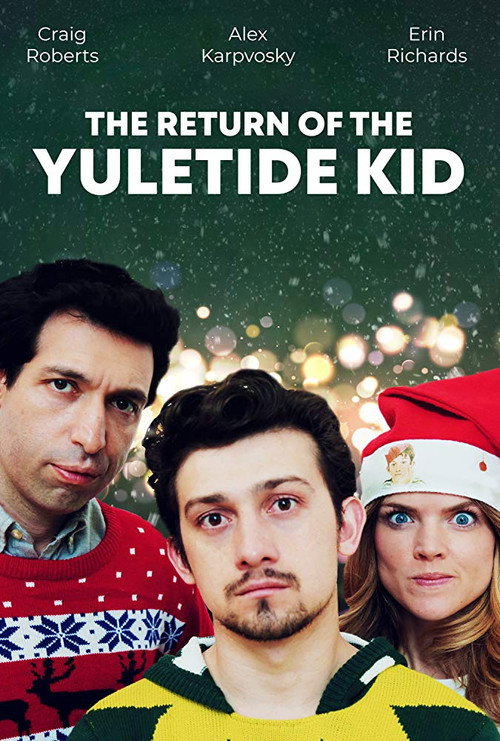 Movie poster for The Return of the Yuletide Kid (2019)