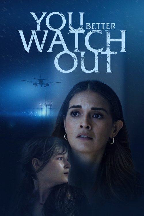 Movie poster for You Better Watch Out (2024)