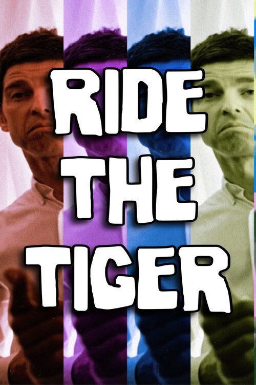 Movie poster for RIDE THE TIGER (2011)