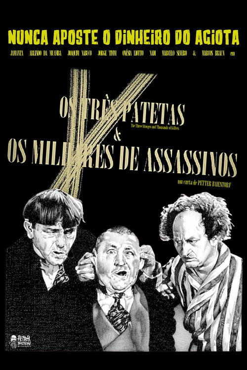 Movie poster for The Three Stooges and Thousands of Killers (2024)