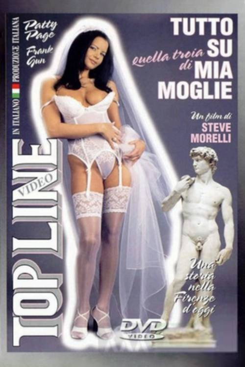 Movie poster for Tutto su quella troia di mia moglie (2000)