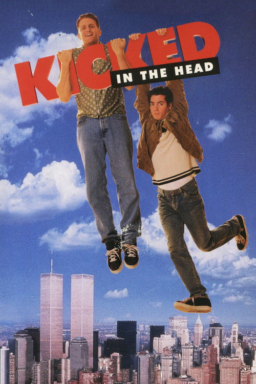 Movie poster for Kicked in the Head (1997)