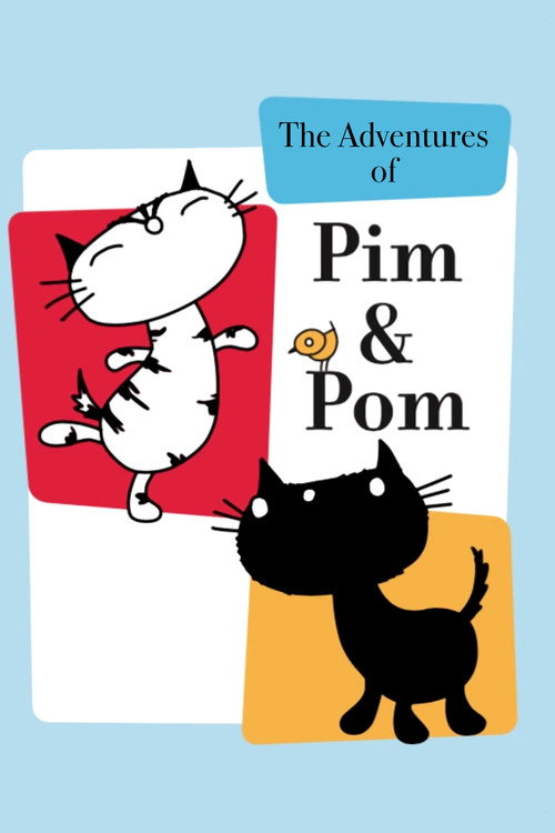 Series poster for The Adventures of Pim & Pom (2016)