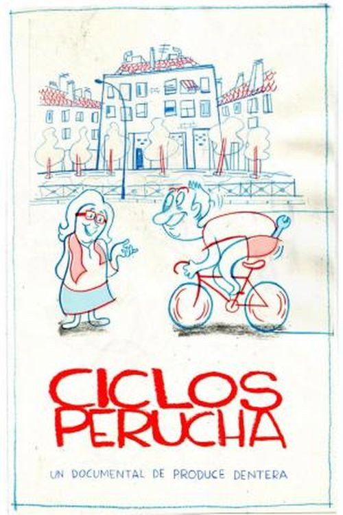 Movie poster for Ciclos Perucha (2015)