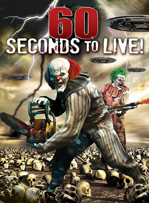 Movie poster for 60 Seconds to Live (2022)