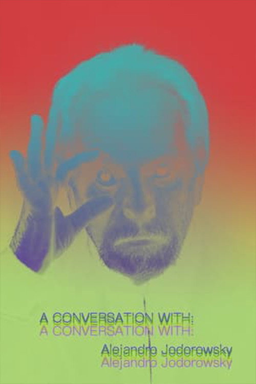 Movie poster for Alejandro Jodorowsky's Social Psychomagic (2014)