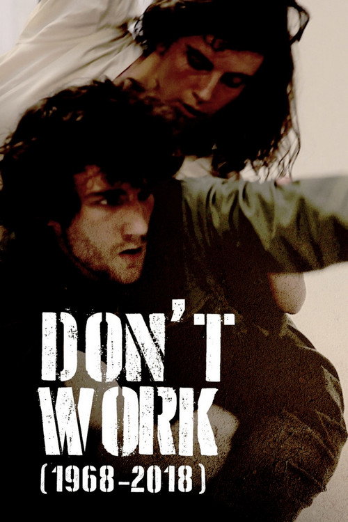 Movie poster for Don't Work (1968-2018) (2018)