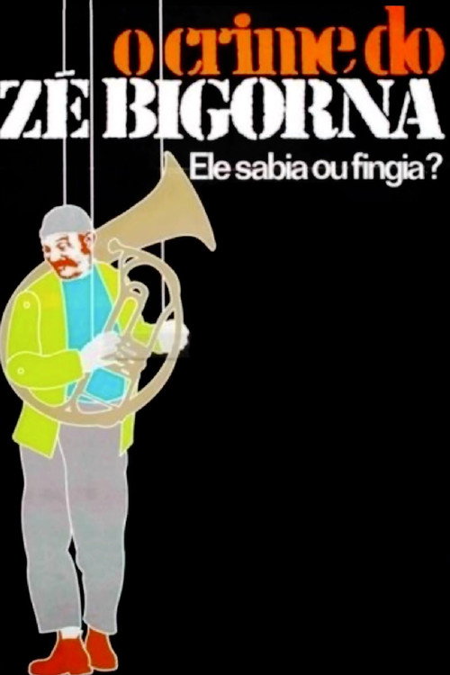 Movie poster for O Crime do Zé Bigorna (1977)