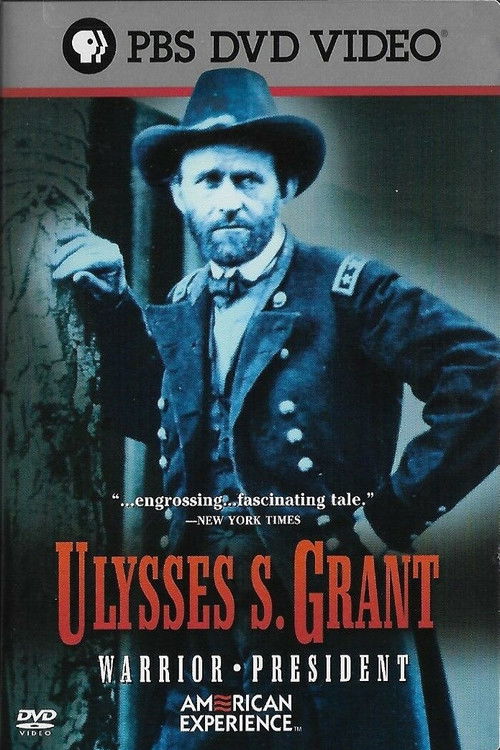 Movie poster for American Experience: Ulysses S. Grant (Part 2) (2002)